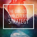 Oxidized Cholesterol Strategyat a glance